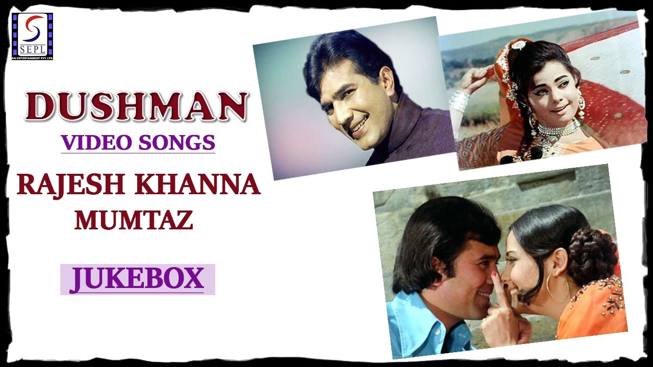 free download songs hindi film dushman rajesh khanna